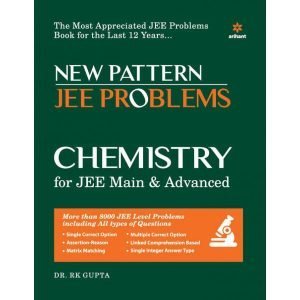 Arihant's Practice Book Chemistry for JEE Main And Advanced (R.K Gupta)