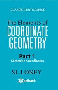 Coordinate Geometry (S. L. Loney)