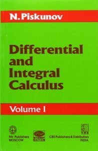 Differential and Integral Calculus (N. Piskunov)