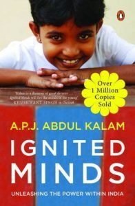 Ignited Minds - Unleashing the power within India by APJ Abdul Kalam