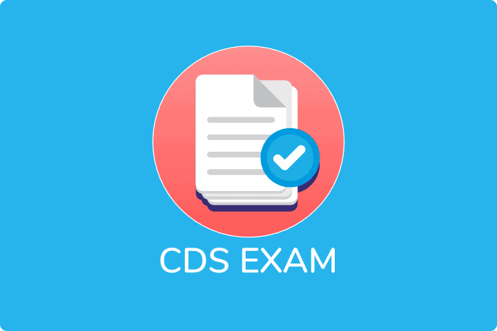 UPSC CDS Exam Pattern, Syllabus, Eligibility & Registration Process