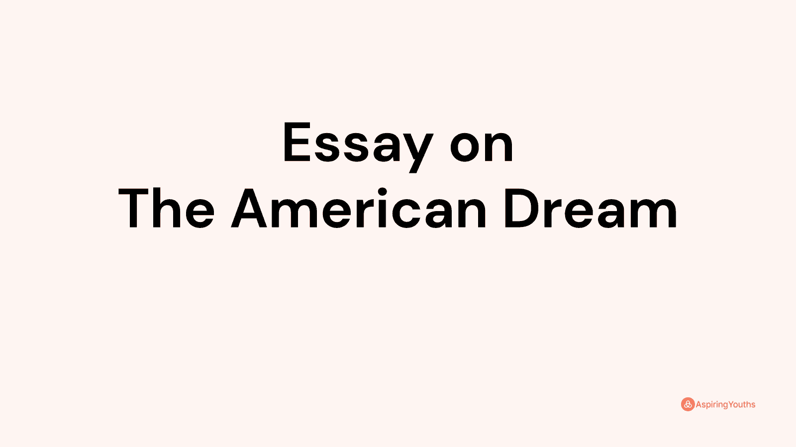 essay-on-the-american-dream