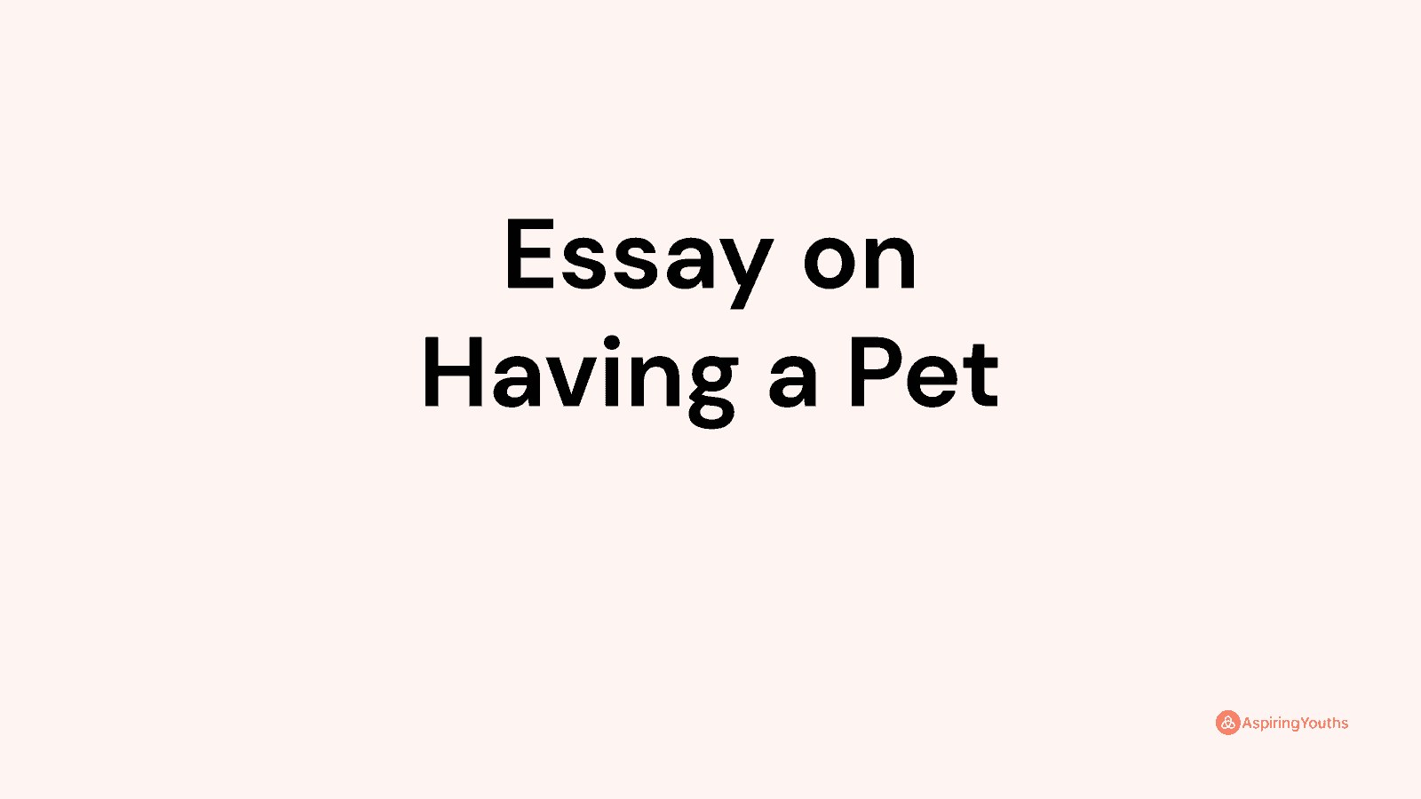 essay having a pet