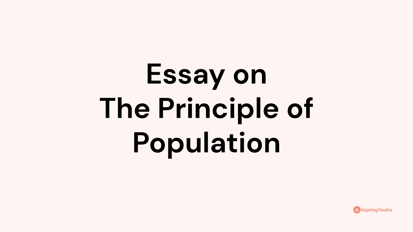 an essay on the principle of population and other writings