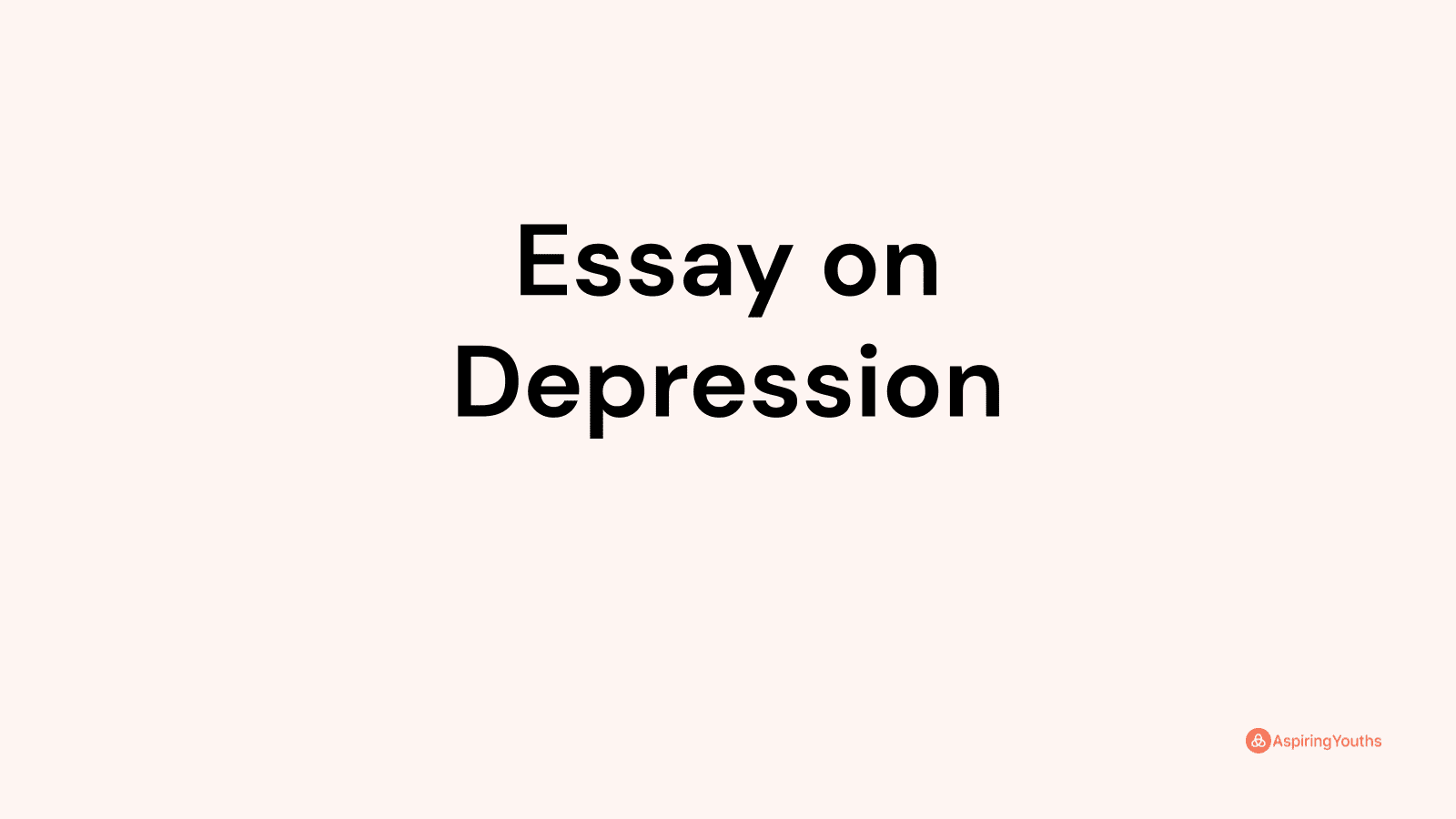 essay about my depression