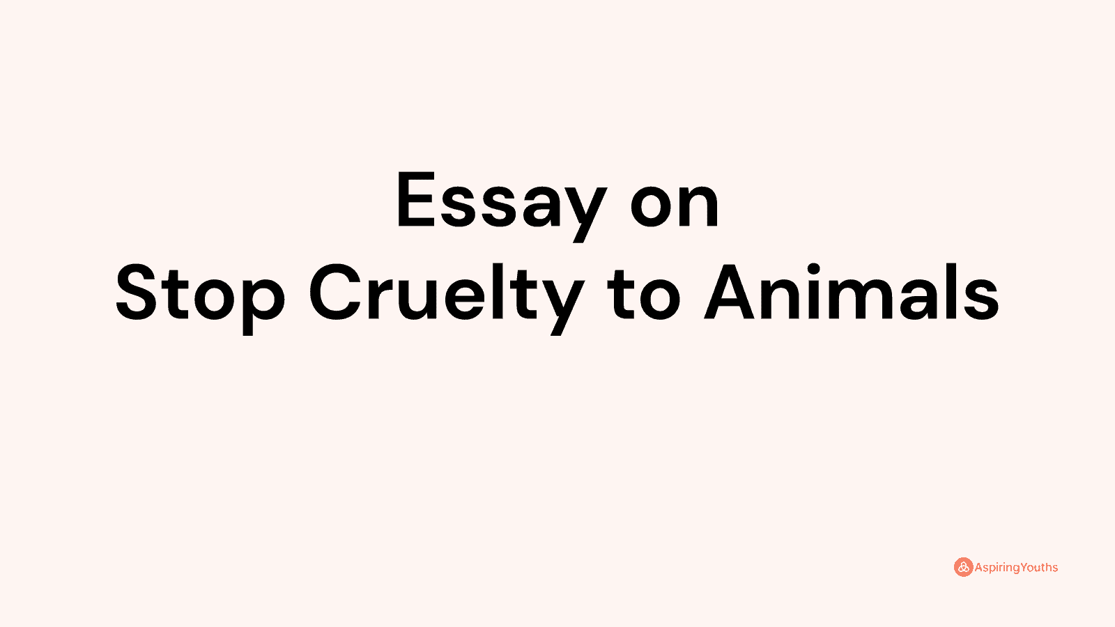 stop animal cruelty essay