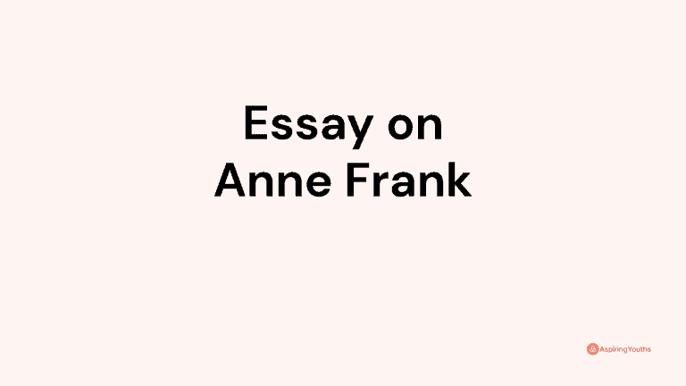 Essay on Anne Frank
