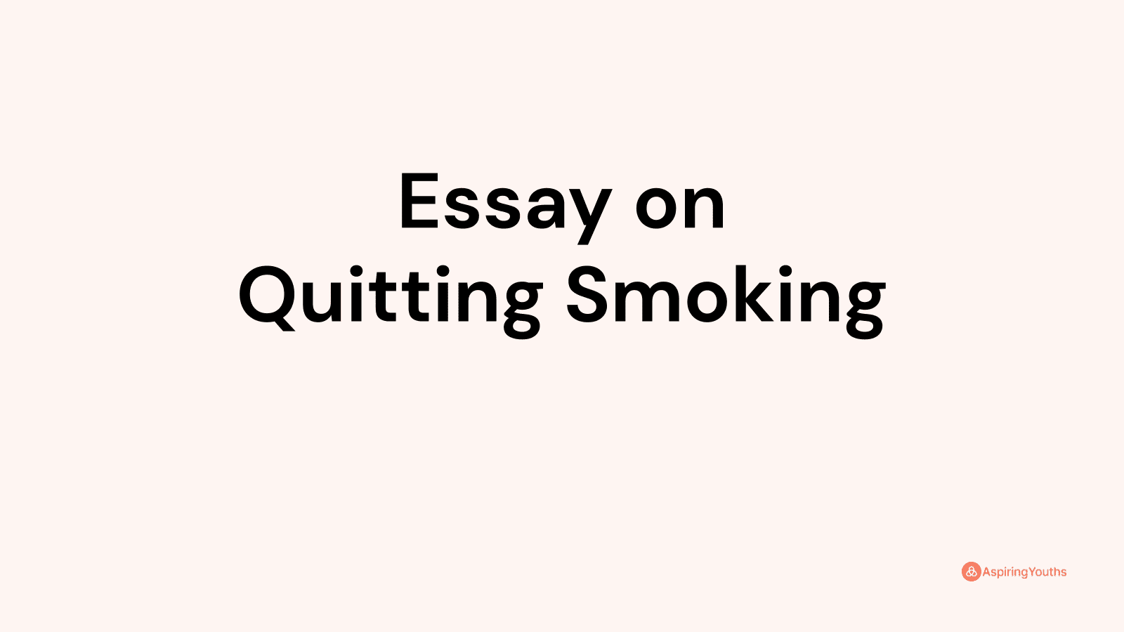 essay on quitting smoking