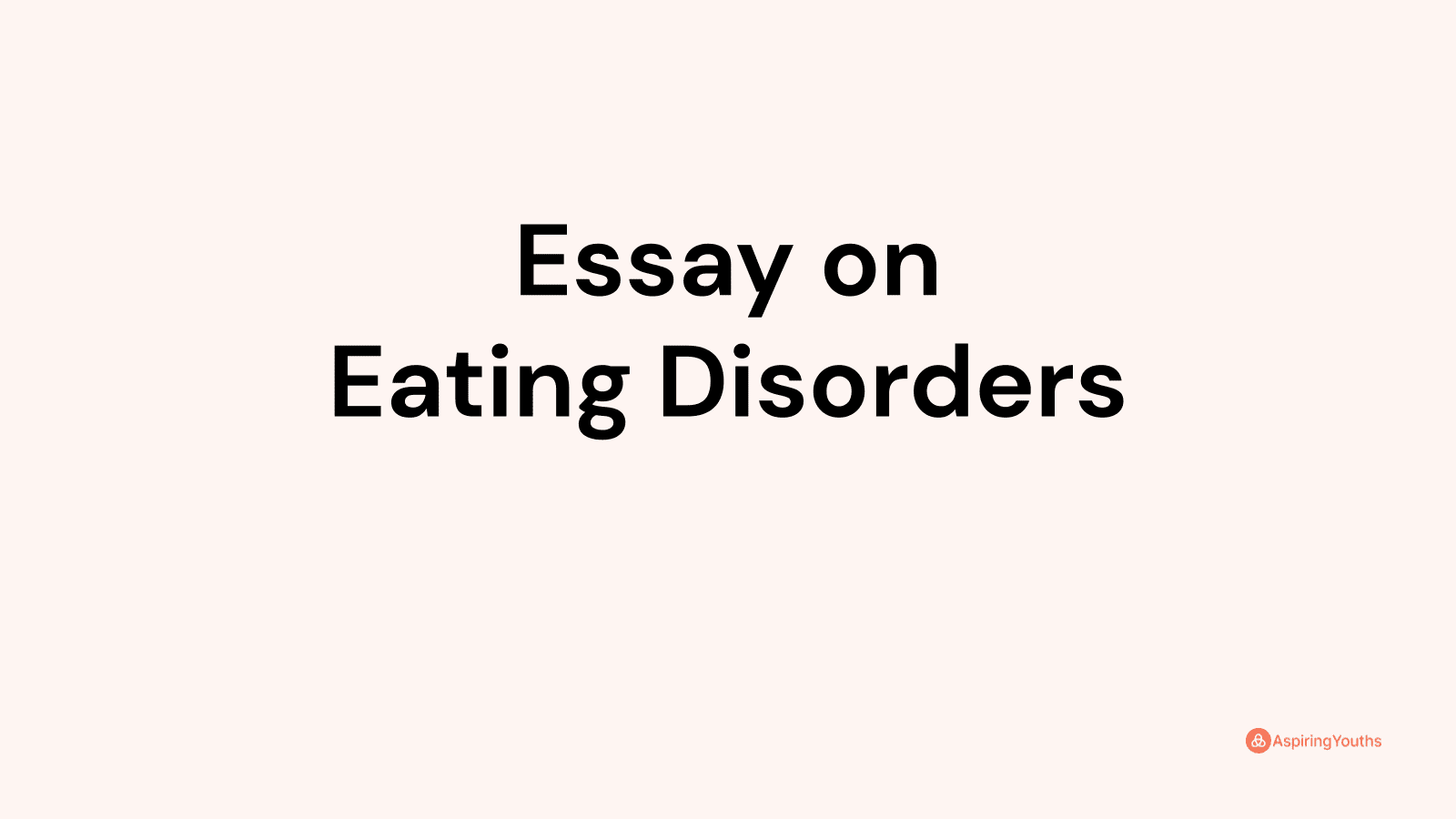 my eating disorder essay
