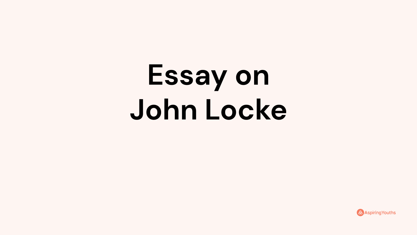 john locke essay shortlist