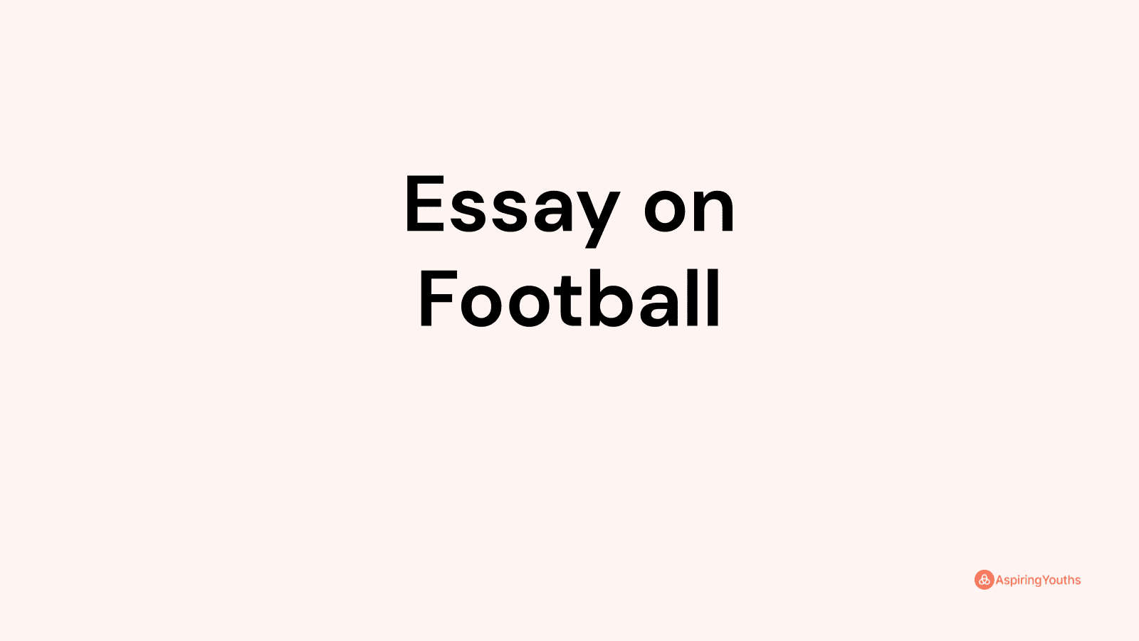 descriptive essay about a football field