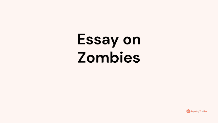 Essay on Zombies