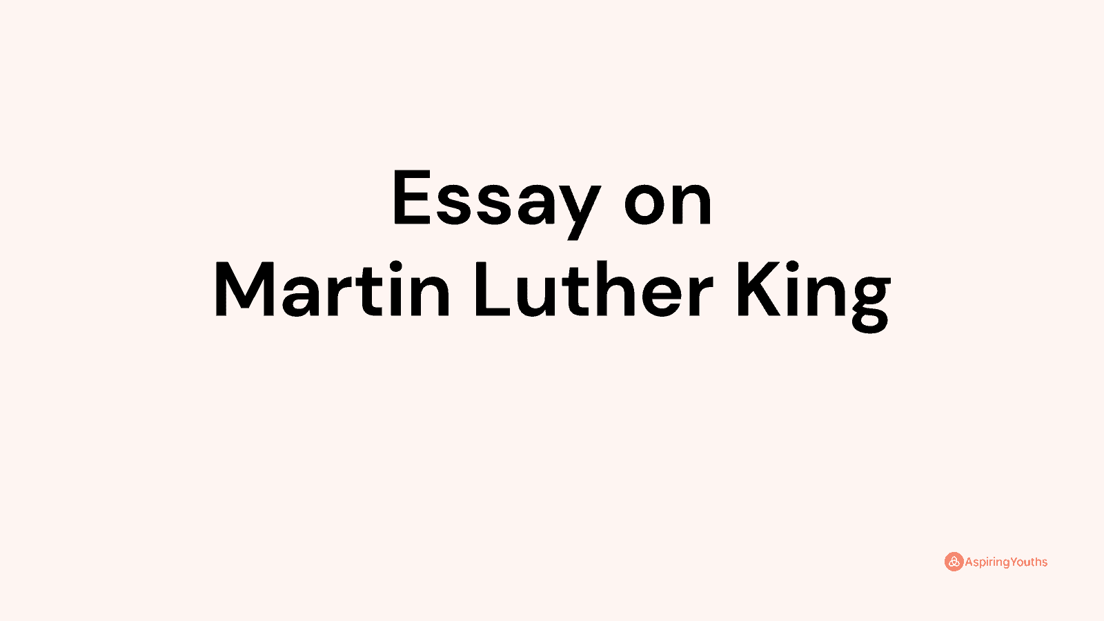 martin luther king essay leaving cert