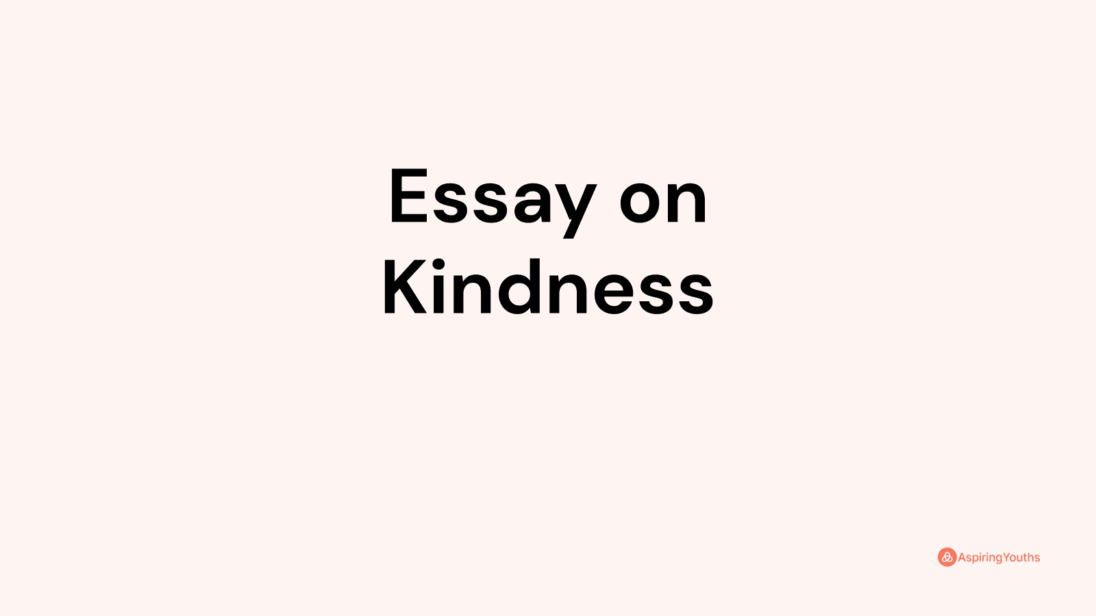 kindness towards yourself essay