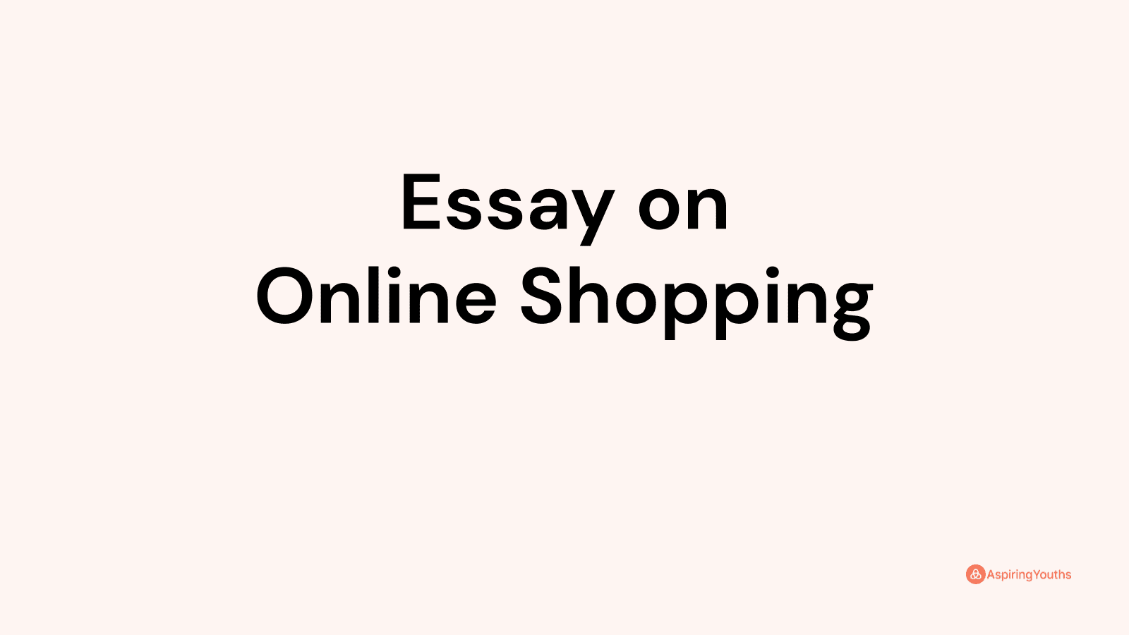 introduction essay online shopping