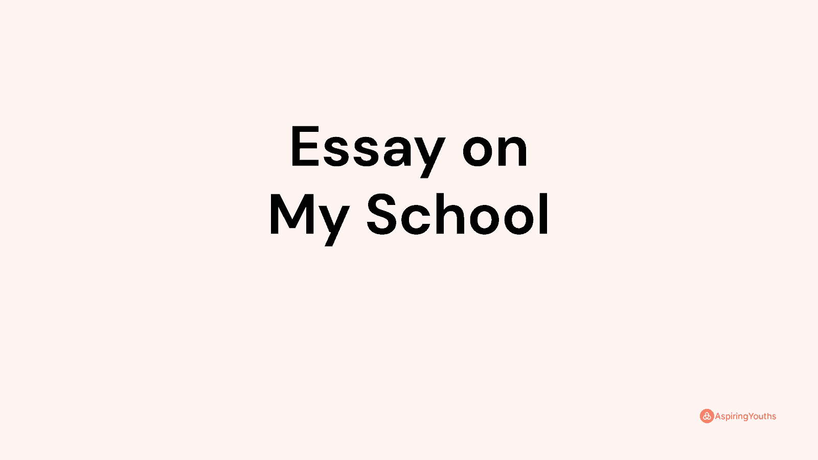 essay-on-my-school