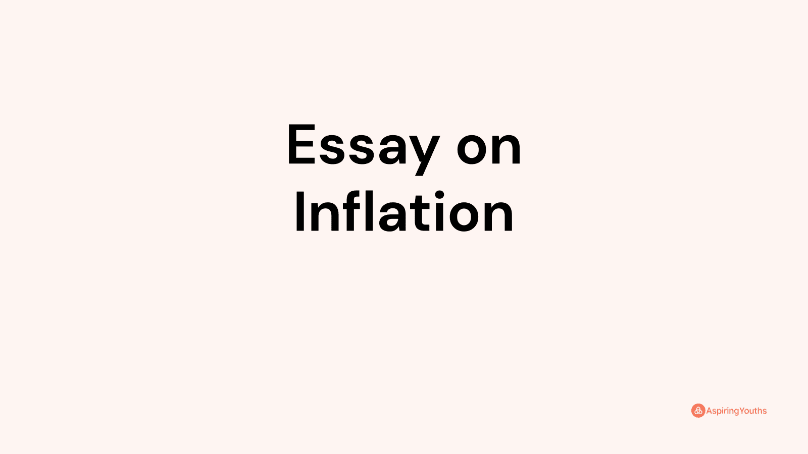 essay on inflation