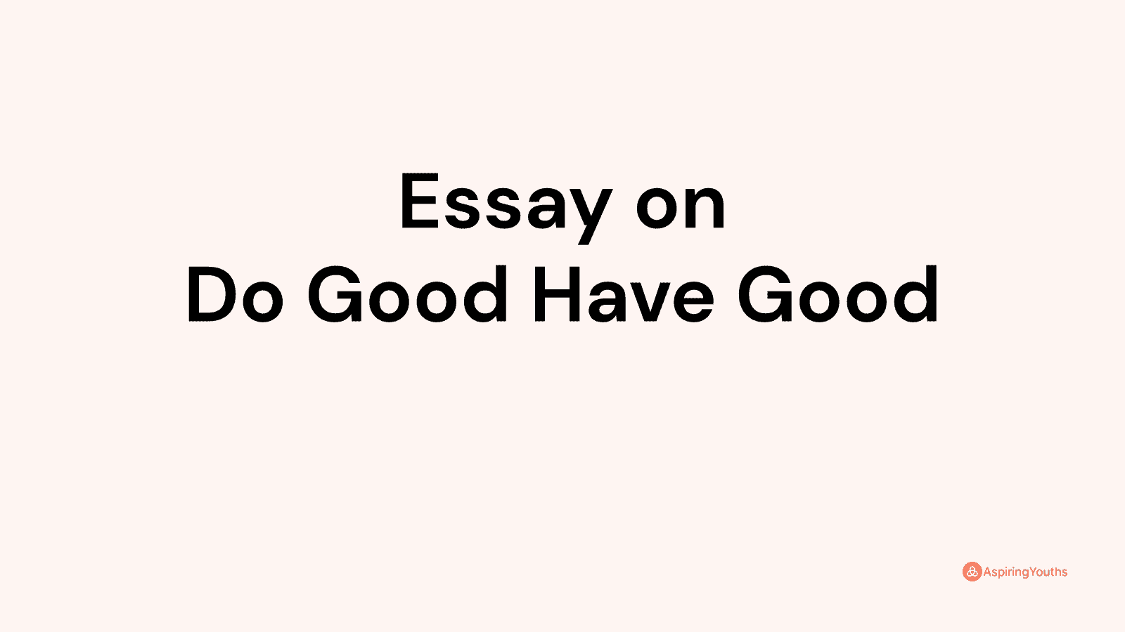 john-adams-quote-to-be-good-and-to-do-good-is-all-we-have-to-do