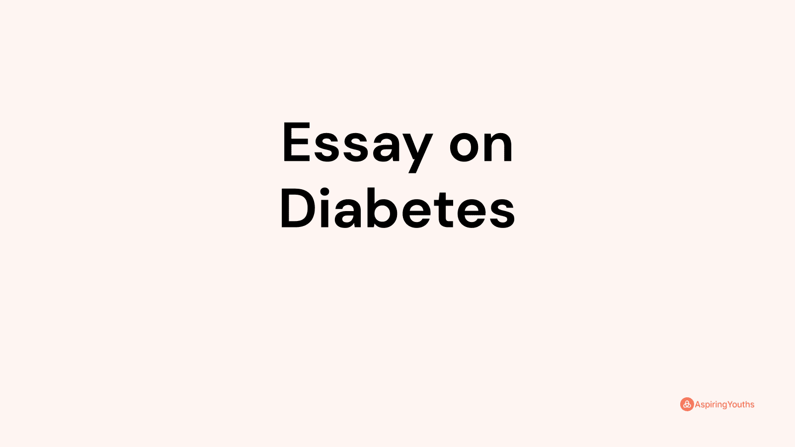 essay on sugar diabetes