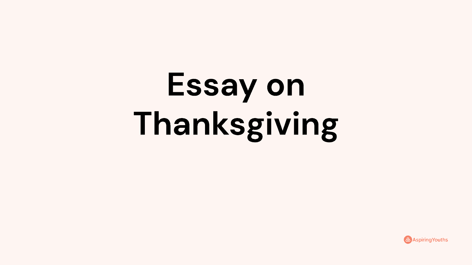 essay on thanksgiving day