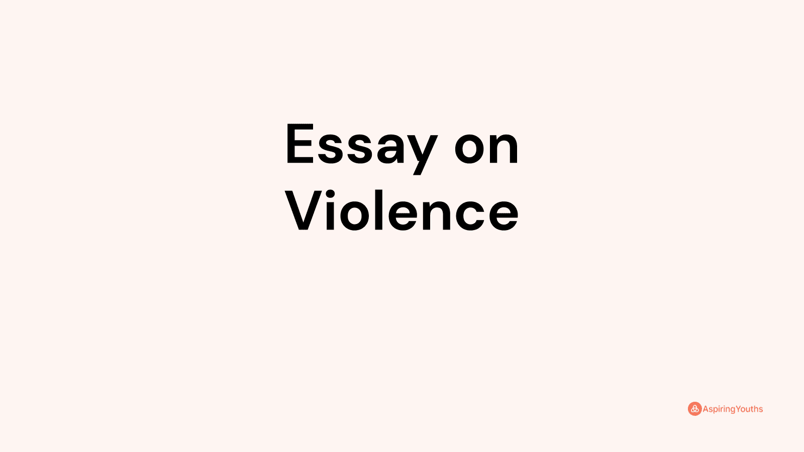 essay-on-violence