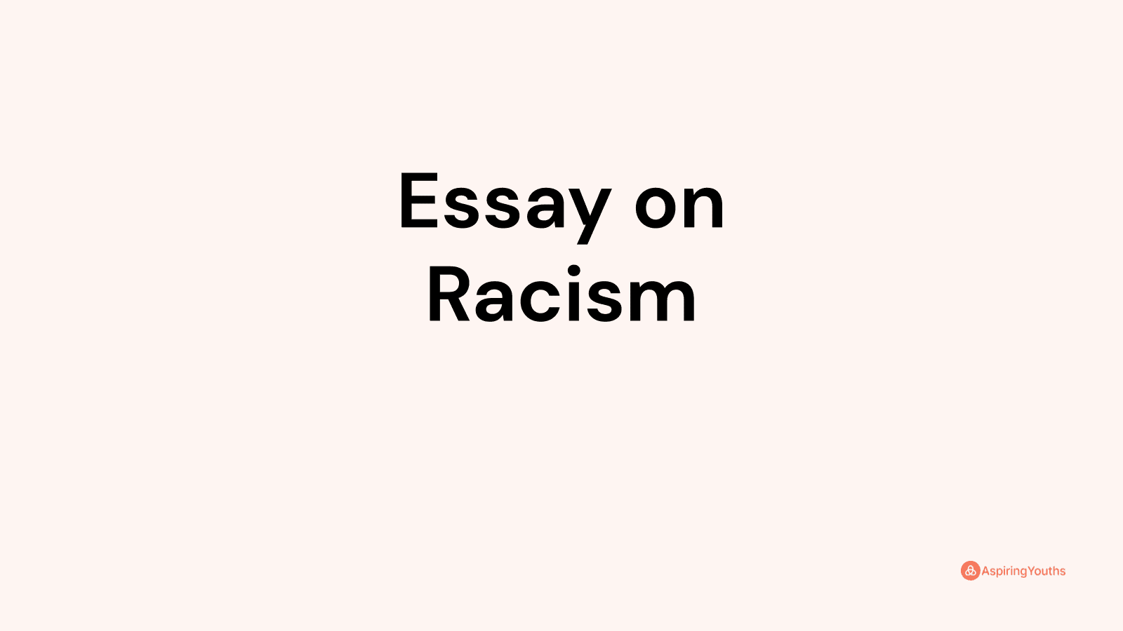 college essay about racism