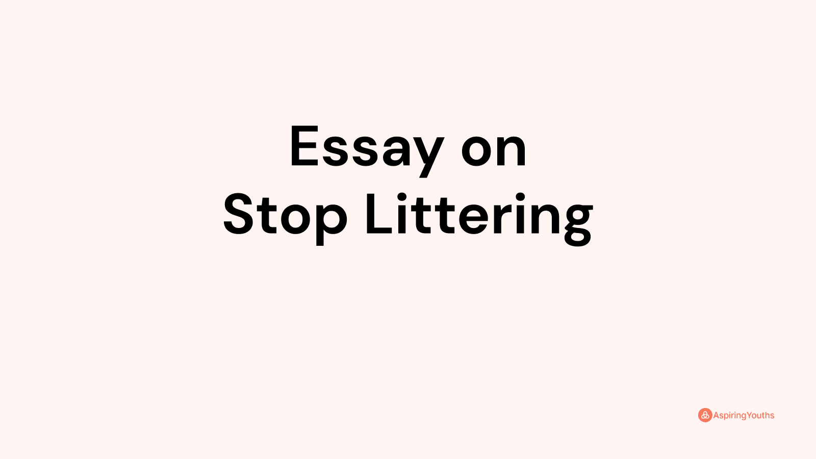 essay-on-stop-littering