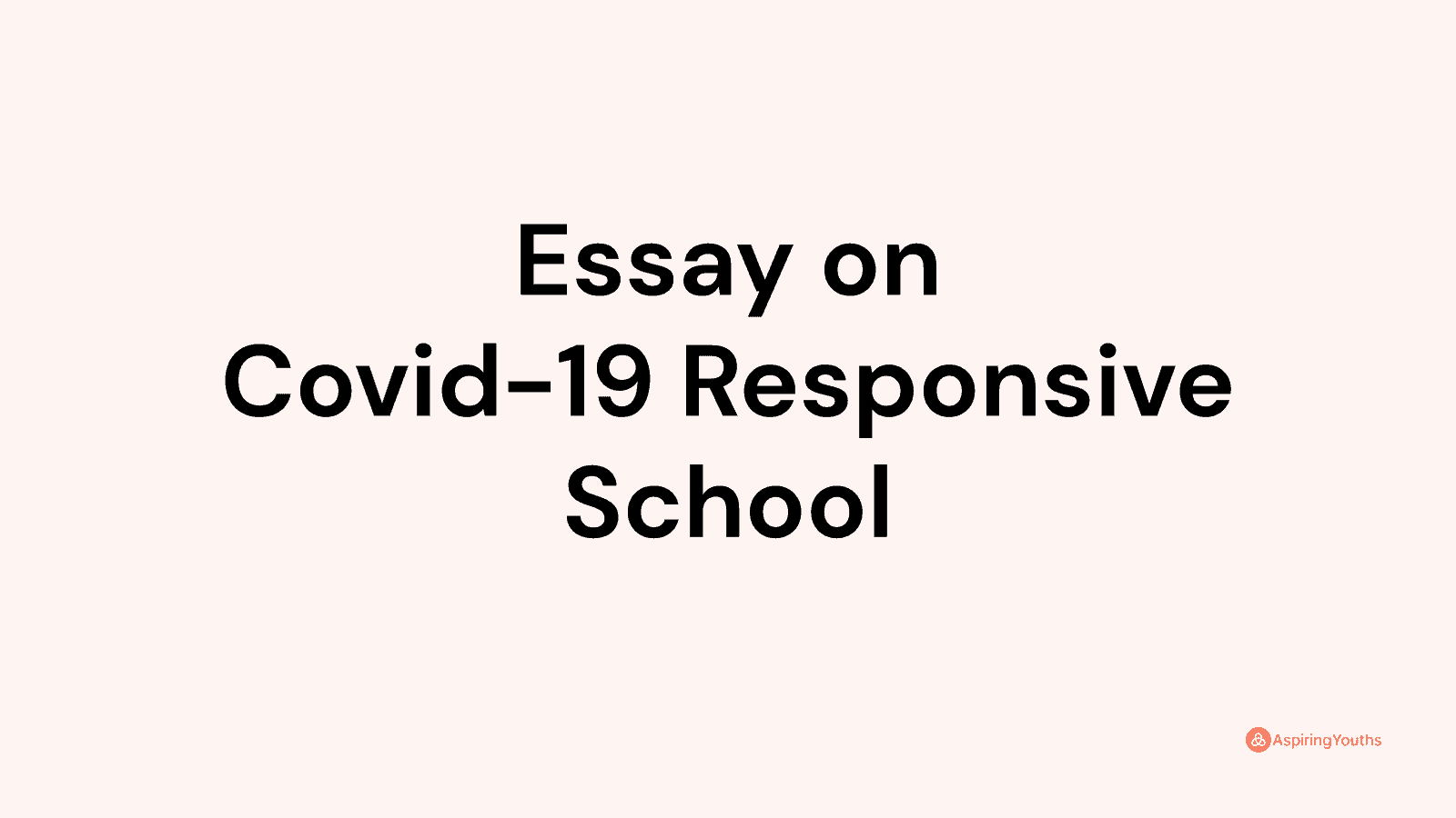 covid 19 experience essay as a student brainly