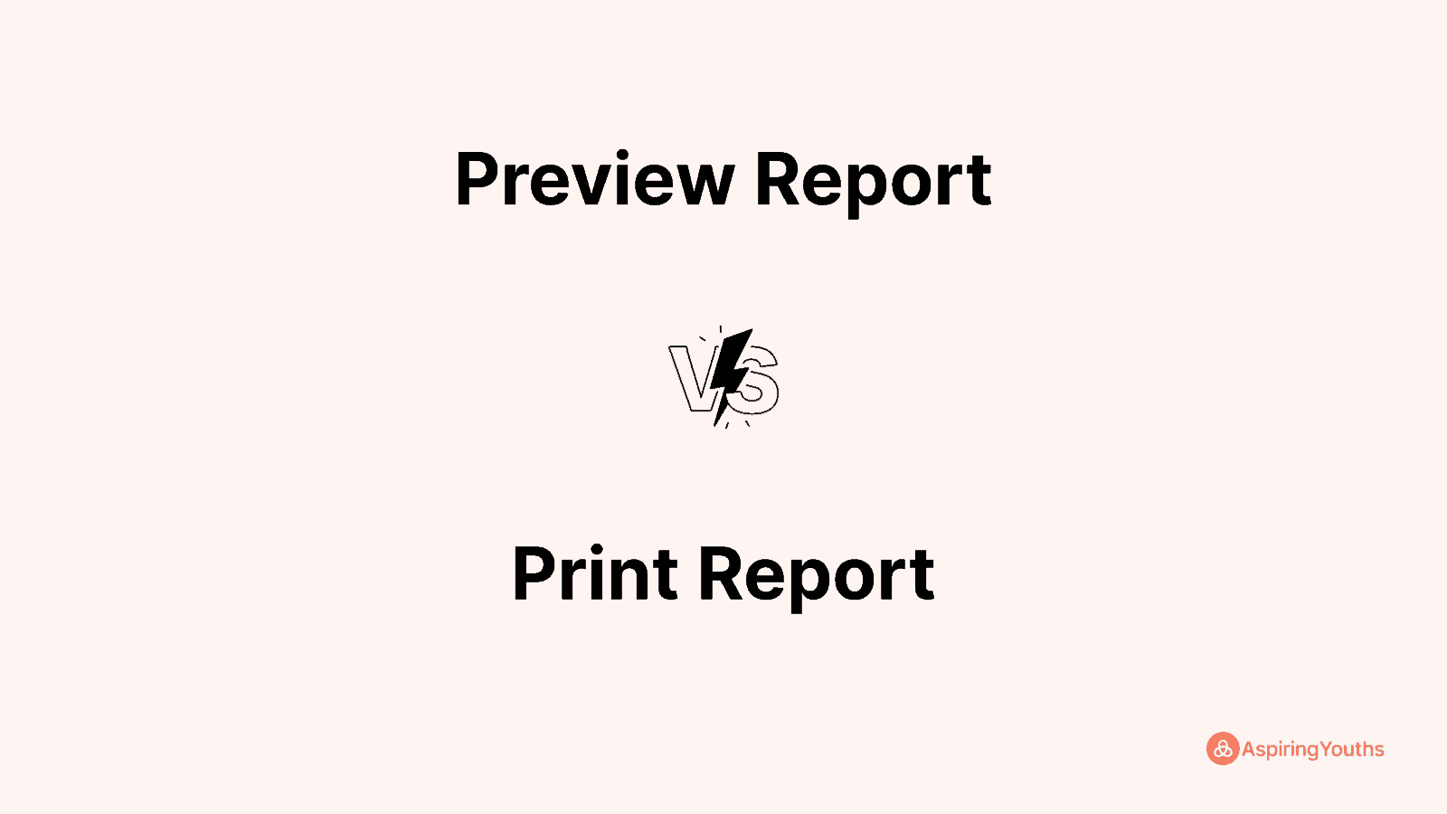 Preview Report vs Print Report