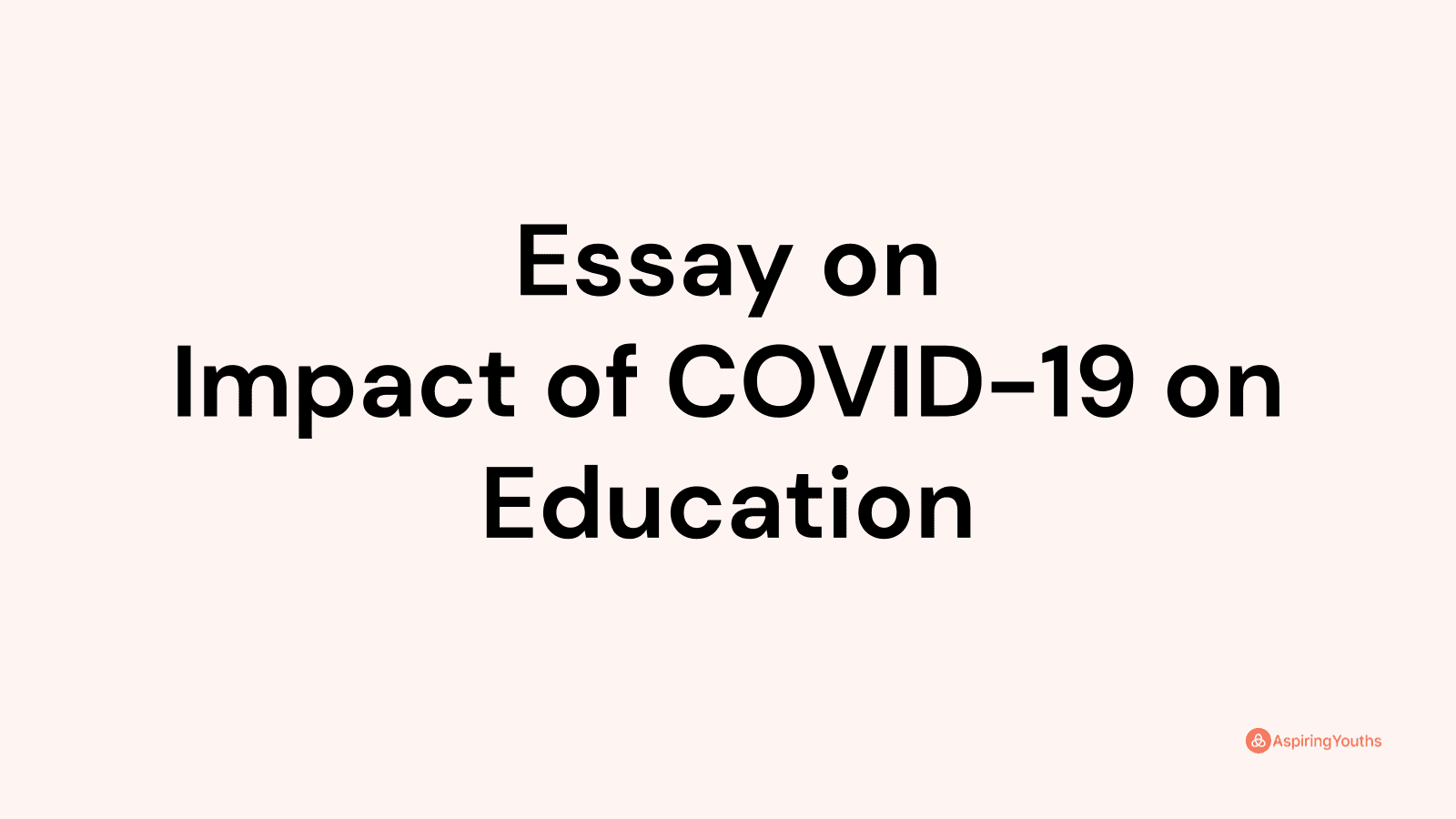 online education during covid 19 pandemic essay