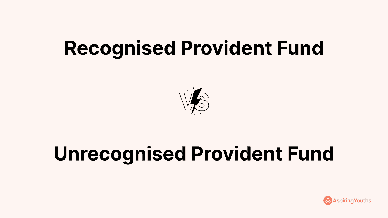 Recognised Provident Fund vs Unrecognised Provident Fund