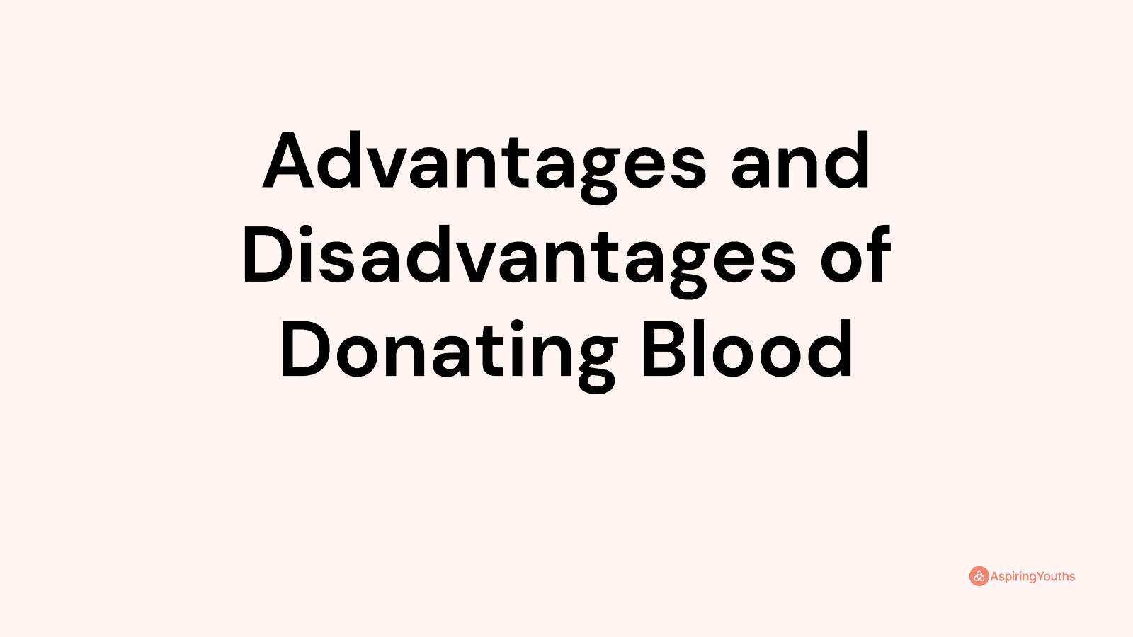 advantages-and-disadvantages-of-donating-blood