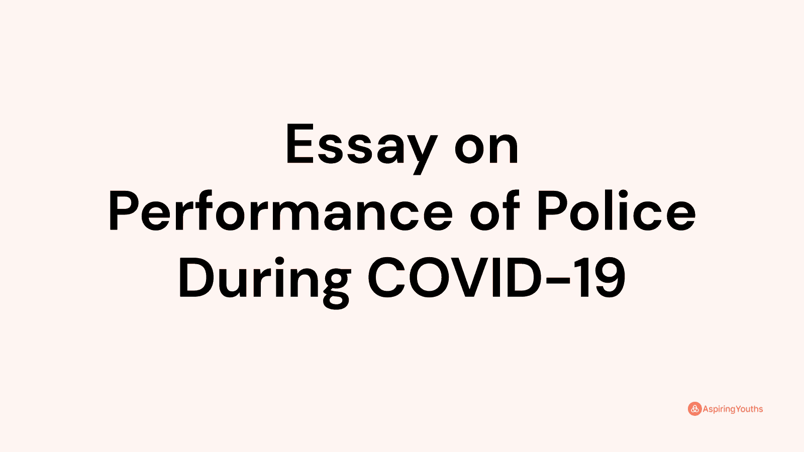 essay-on-performance-of-police-during-covid-19