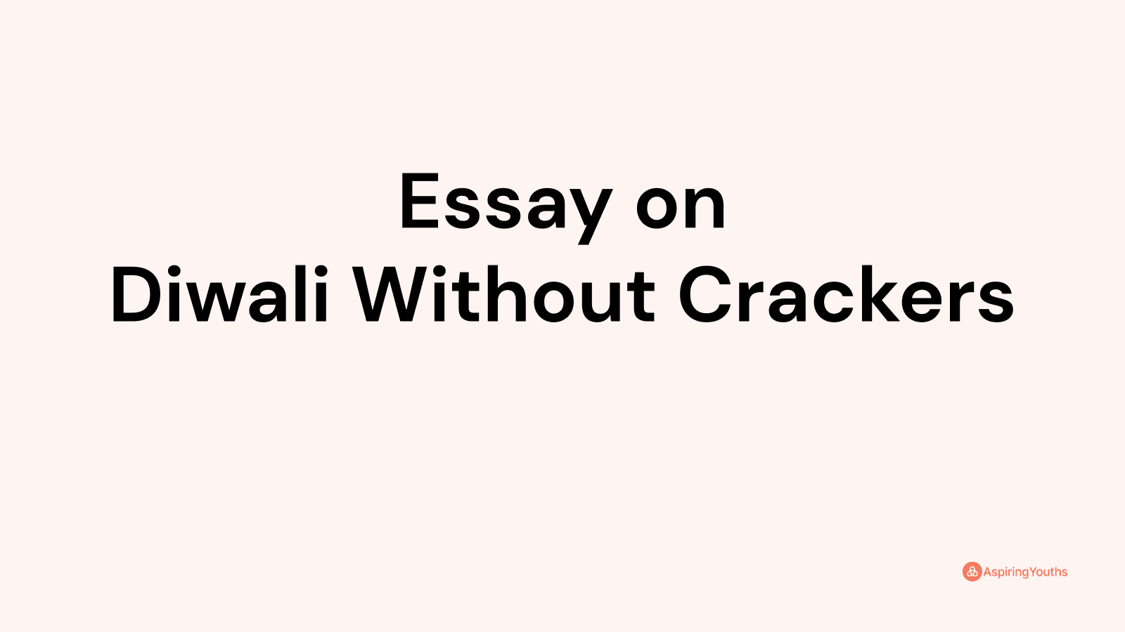 essay on diwali crackers