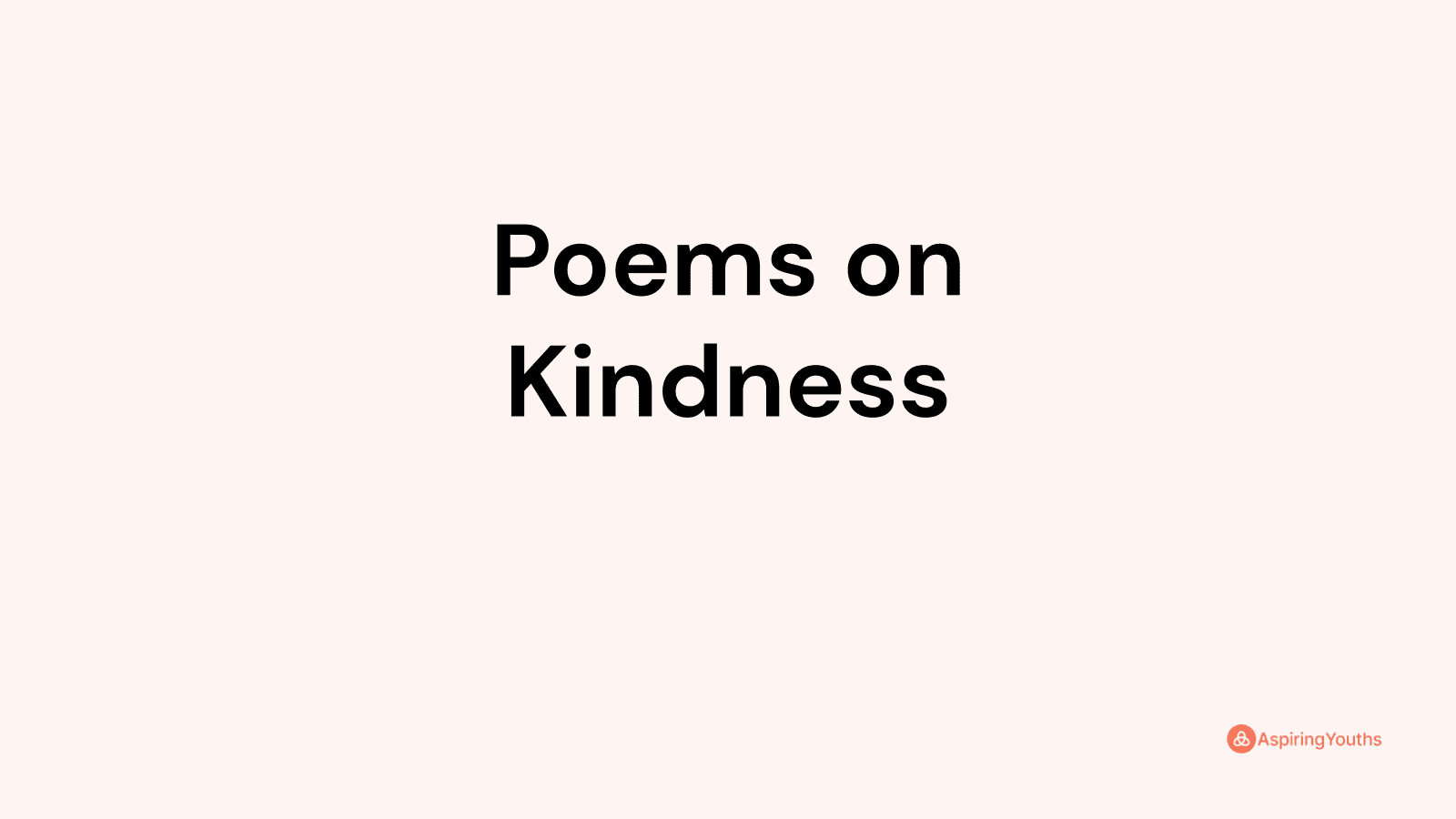 Poems on Kindness