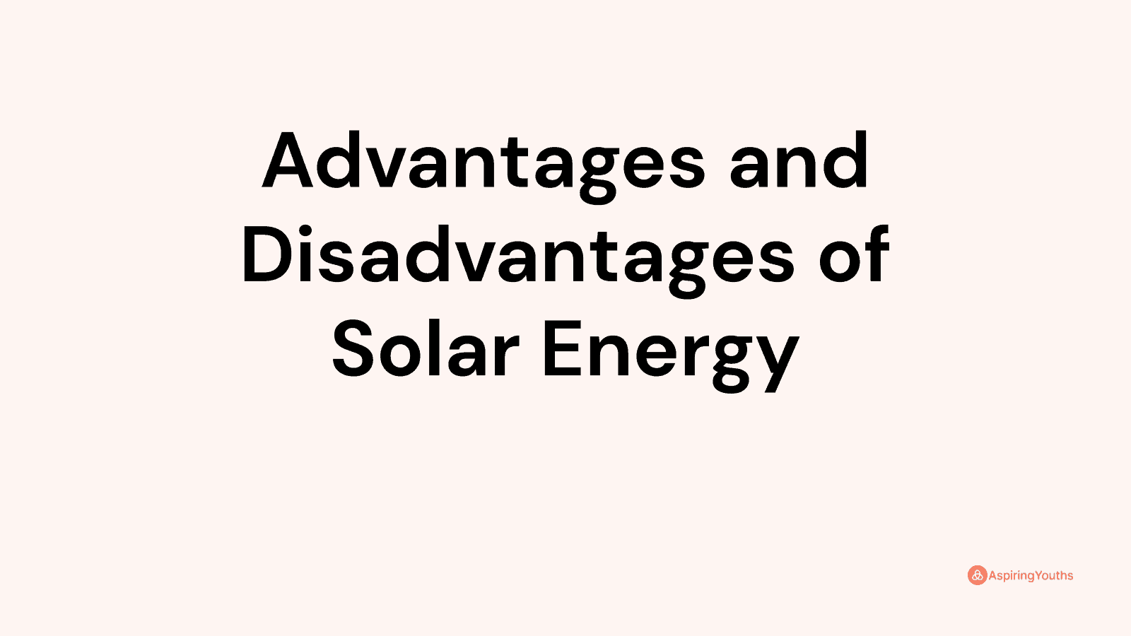 advantages-and-disadvantages-of-solar-energy