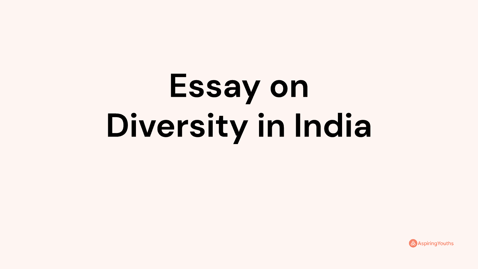 short essay on diversity in india