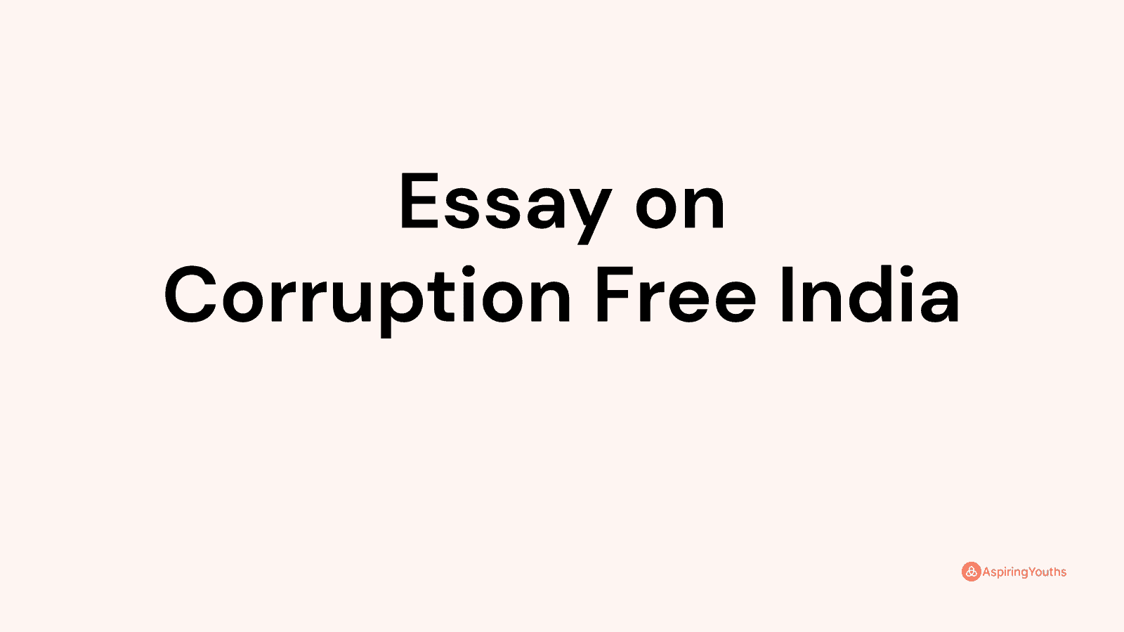 corruption free india essay in marathi