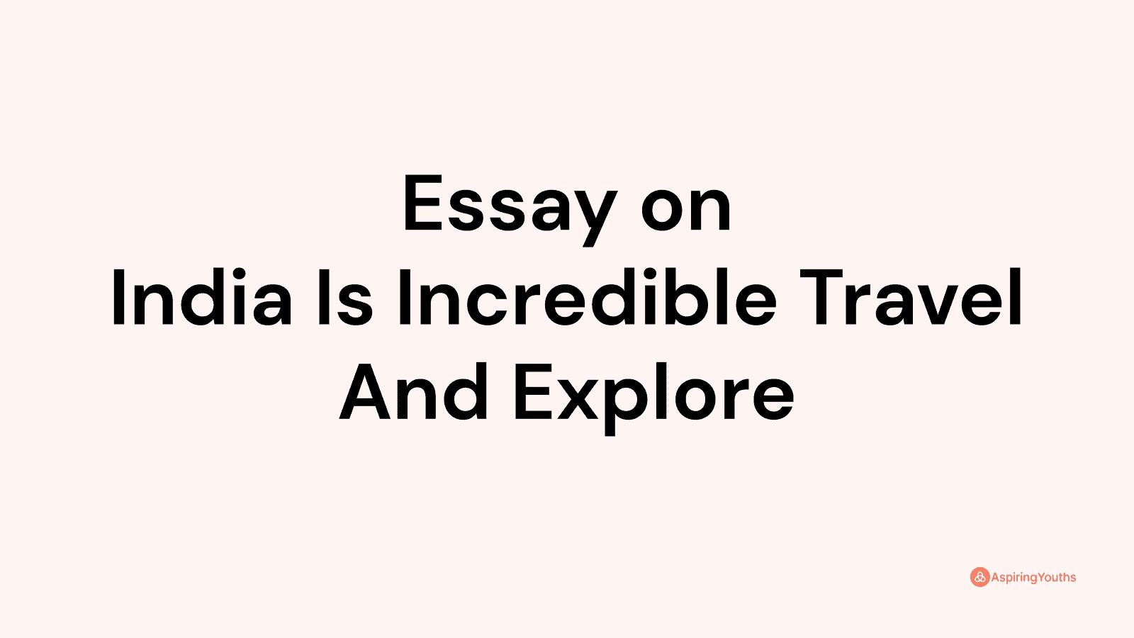 essay on tourist places in india