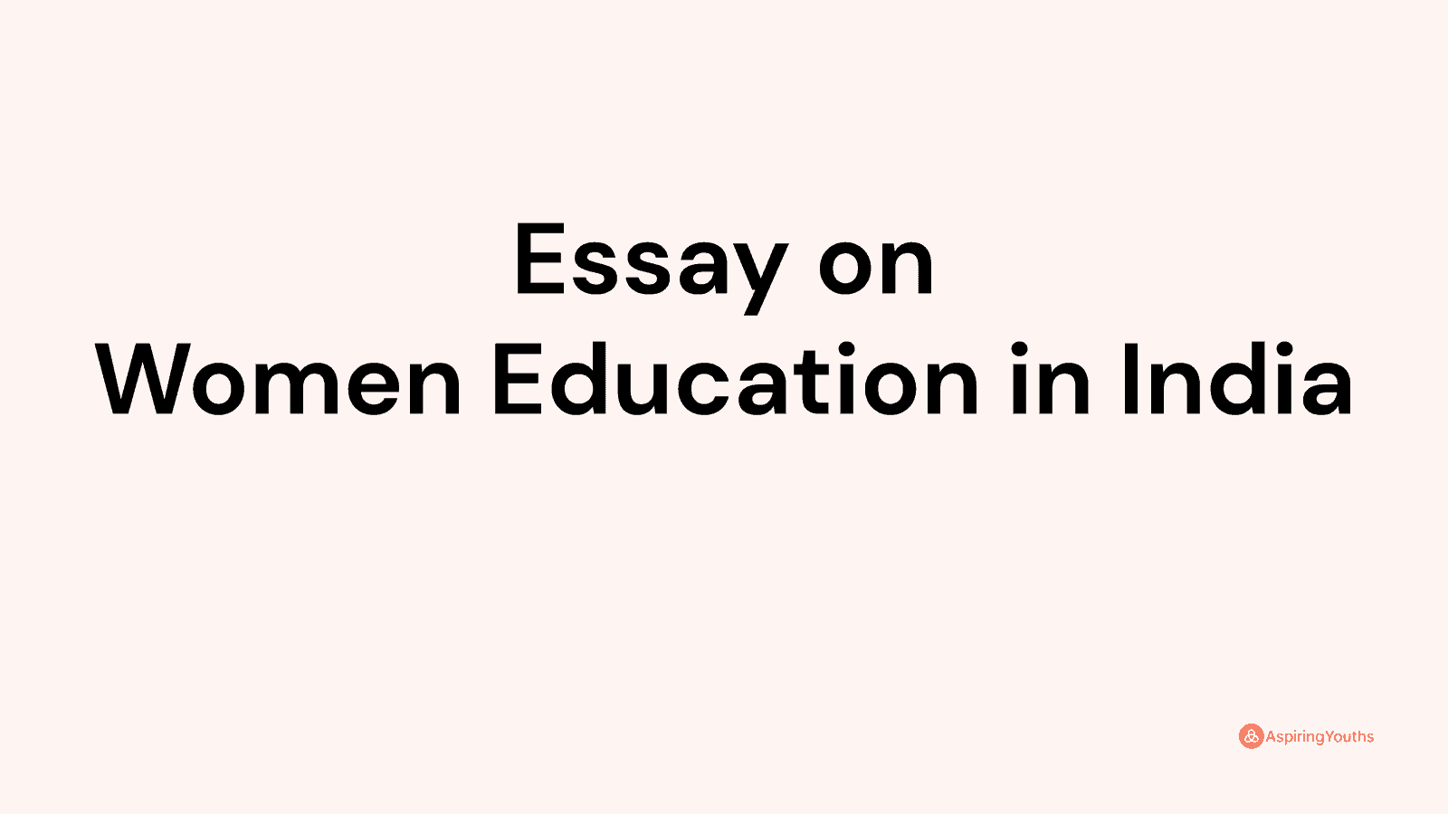 essay-on-women-education-in-india