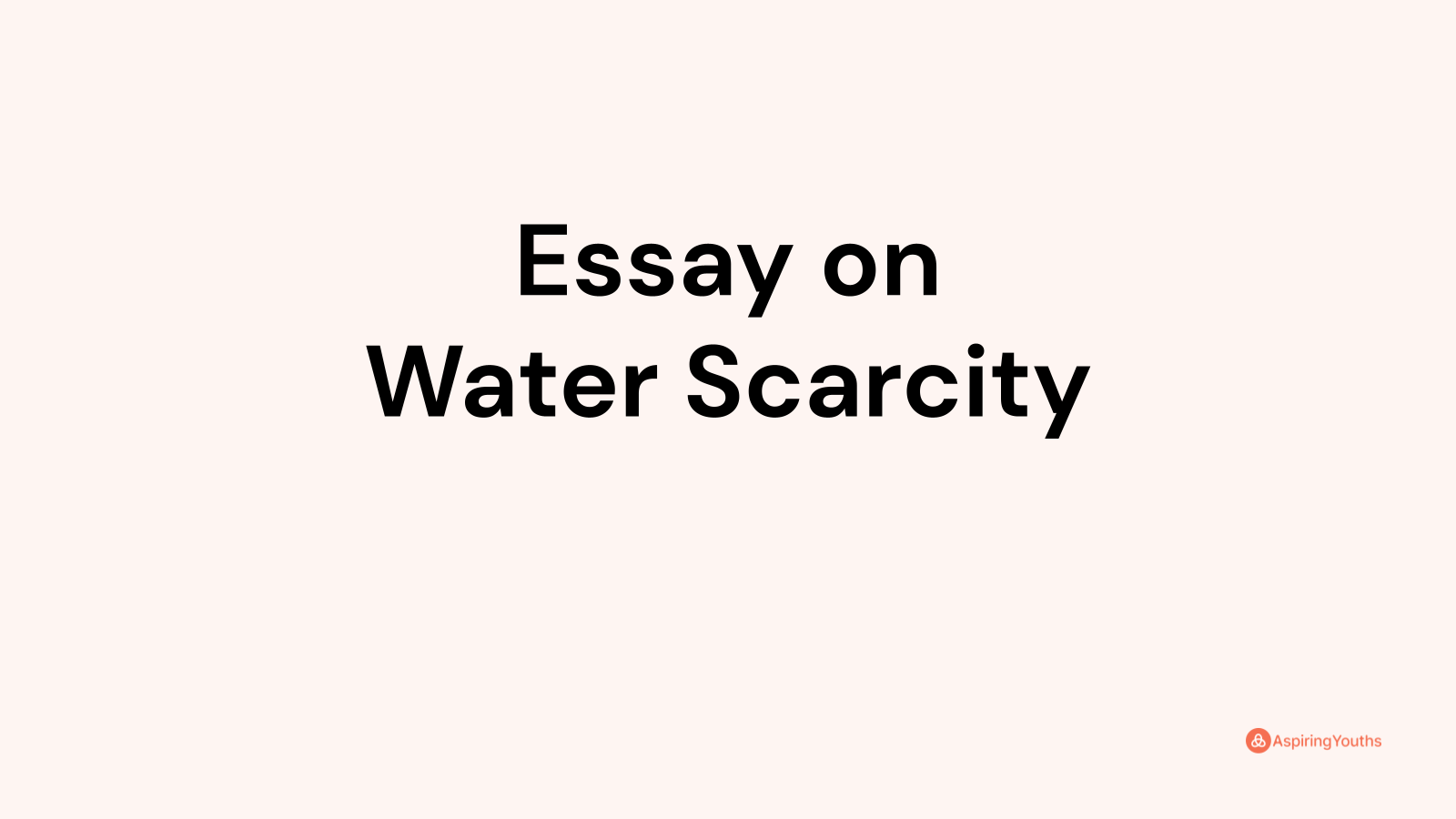 water scarcity essay in 500 words