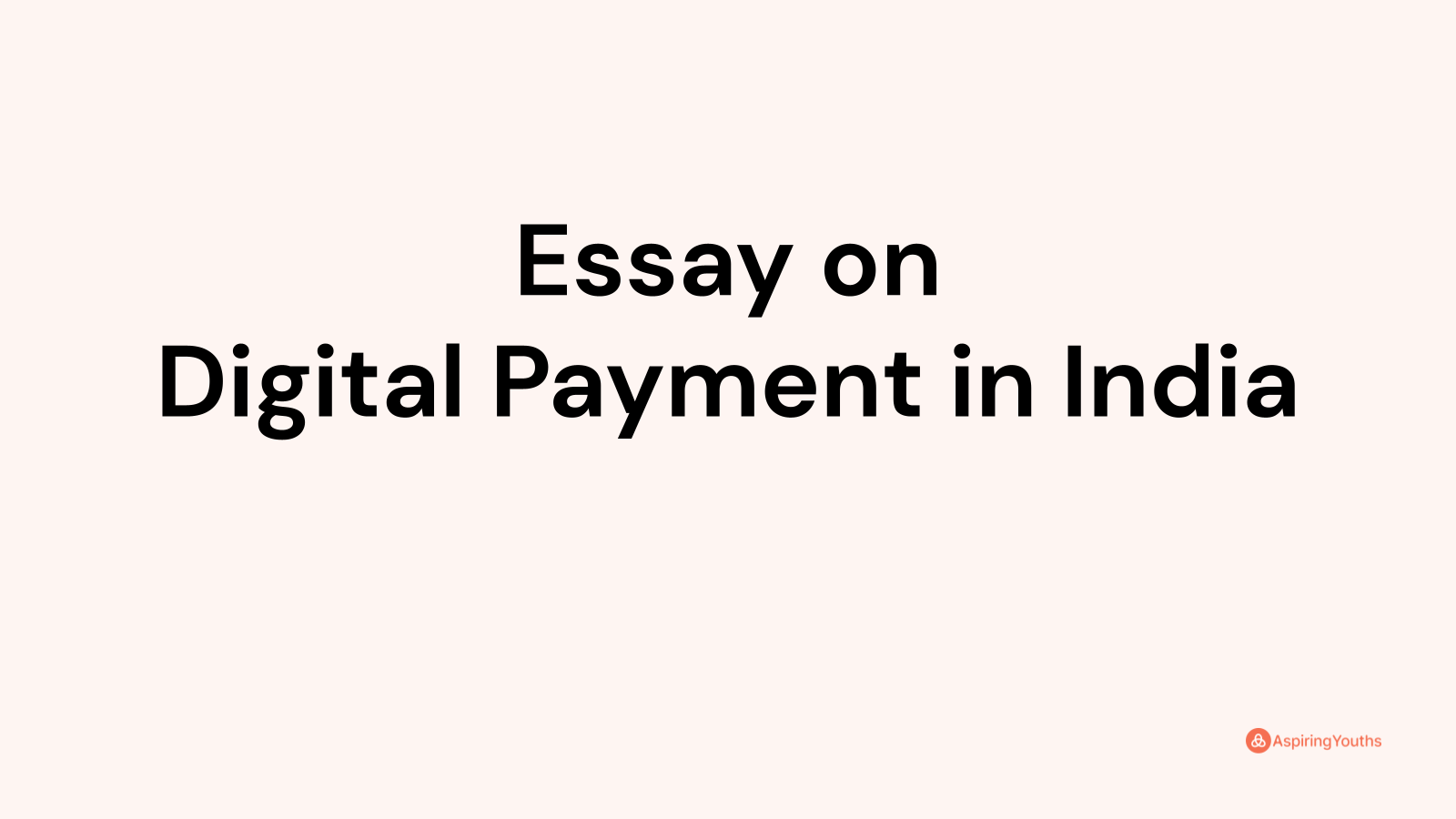 digital payment in india essay