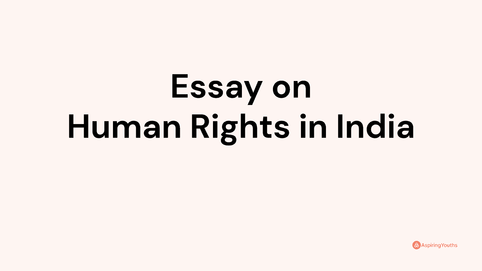 protection of human rights in india essay