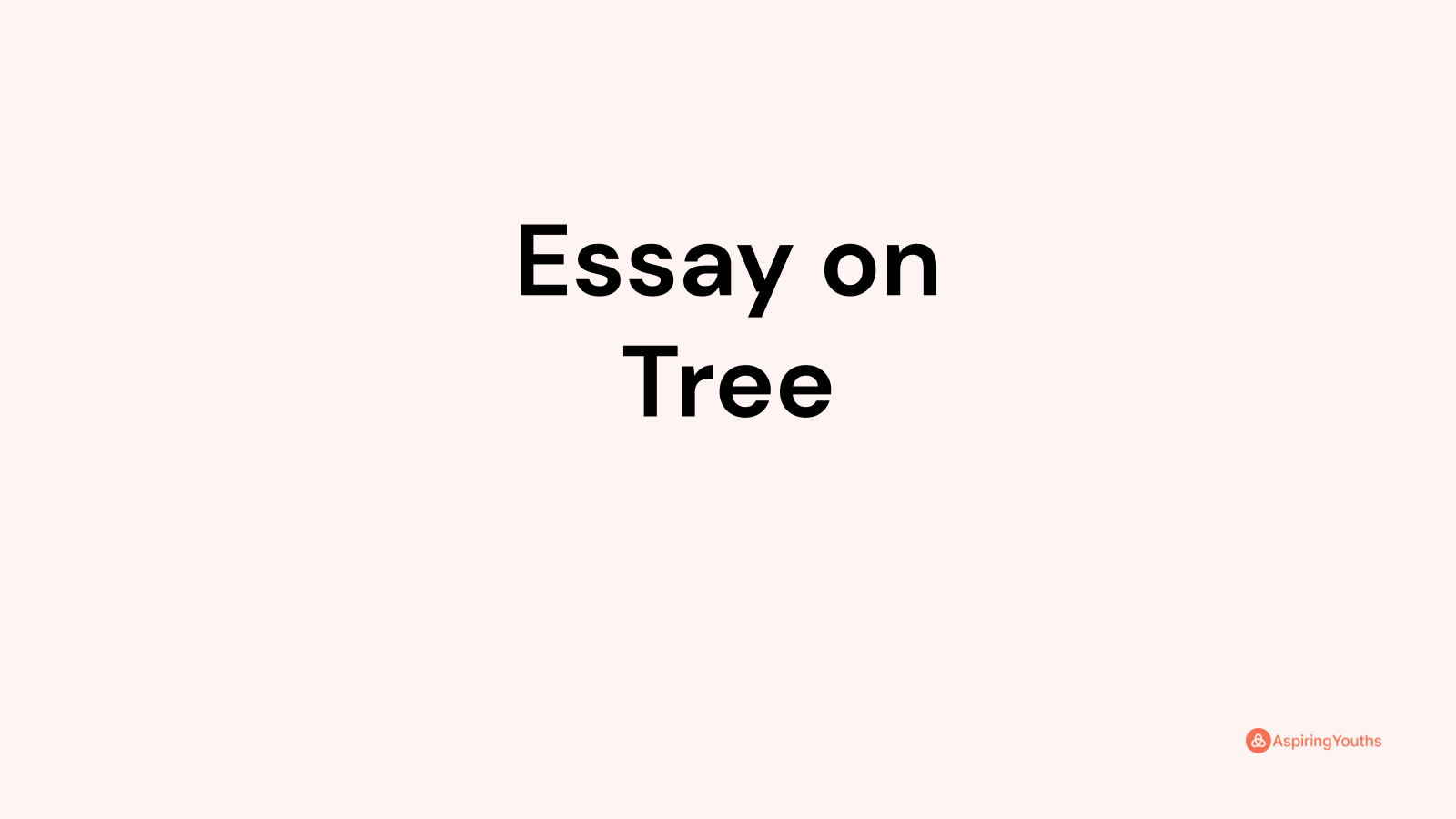 essay-on-tree