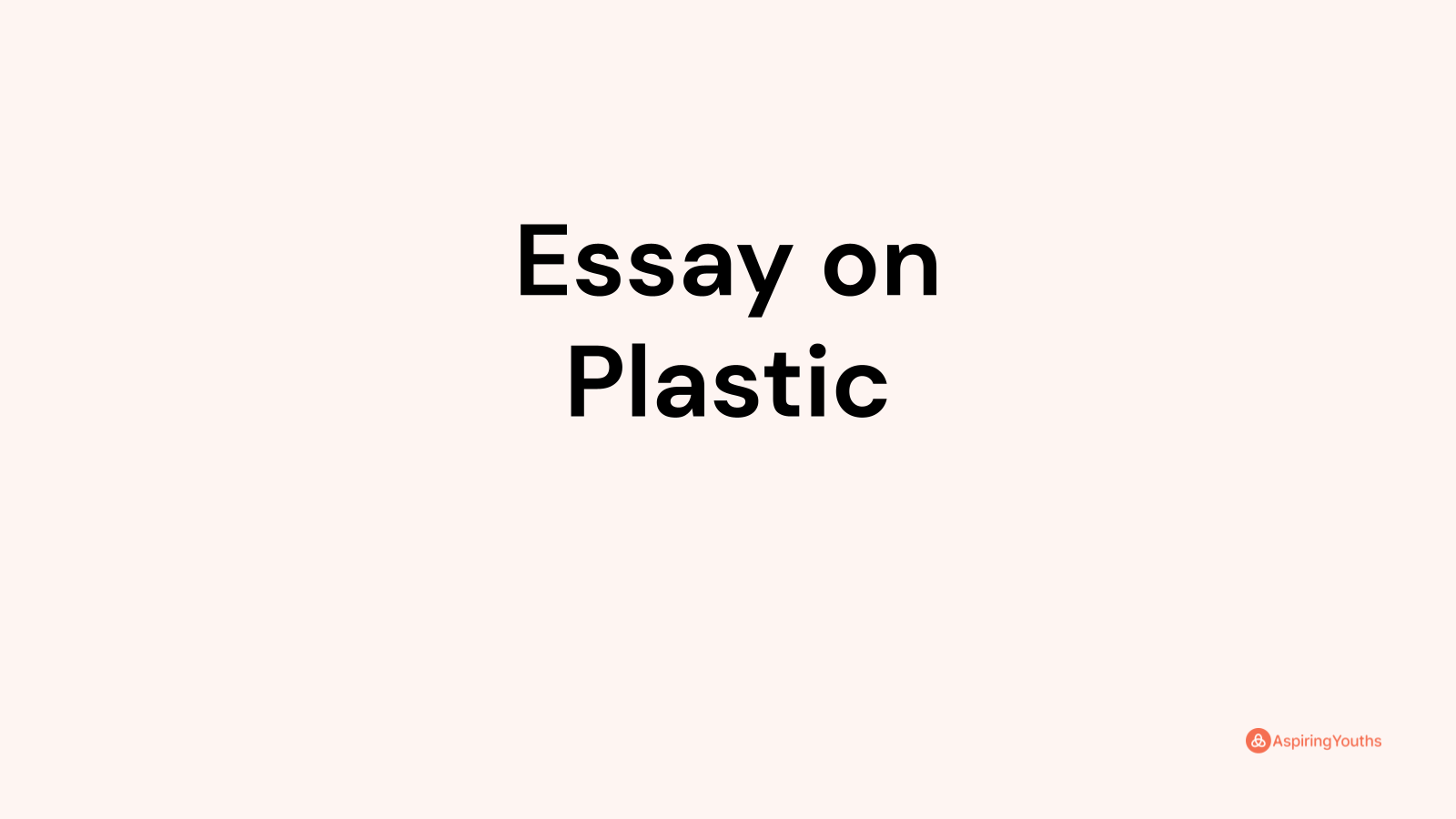 essay on recycle plastic