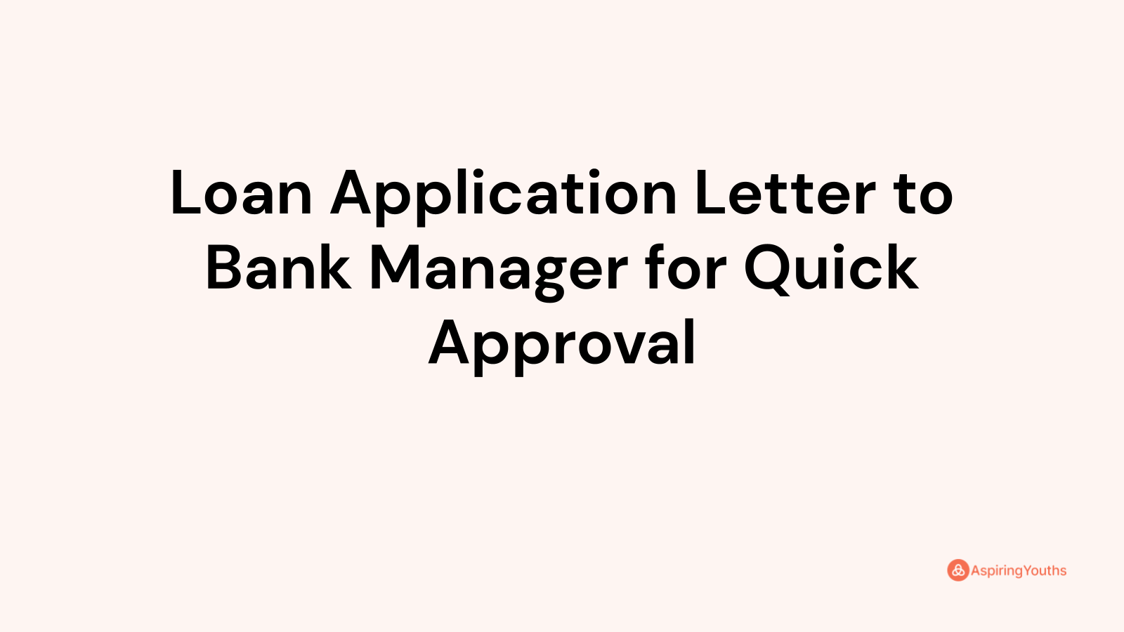 application letter for loan to bank manager