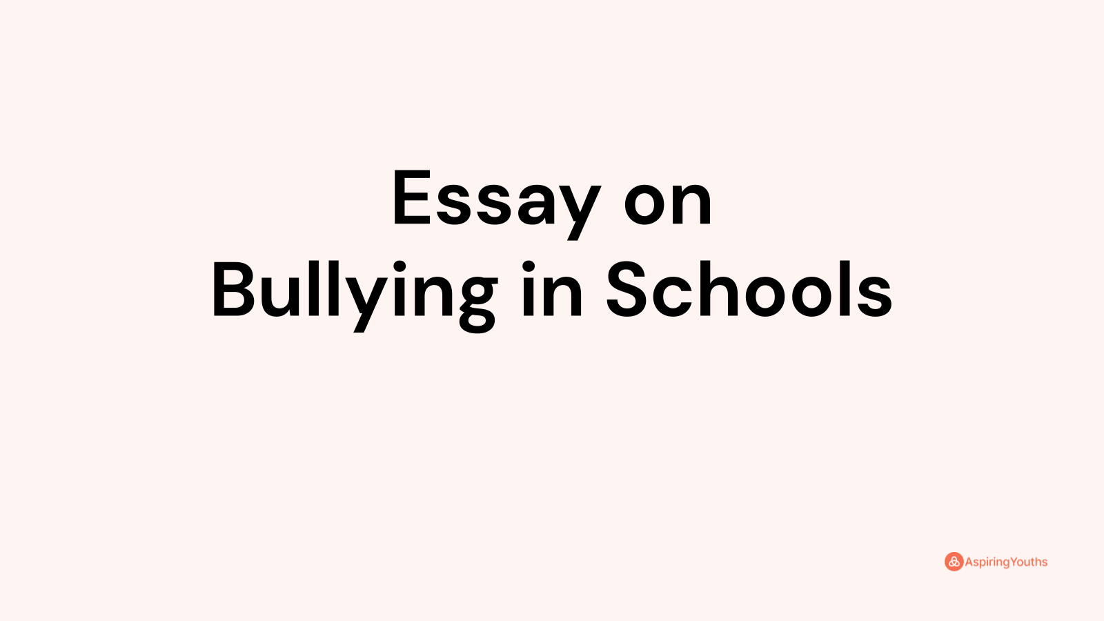 bullying in school essay example