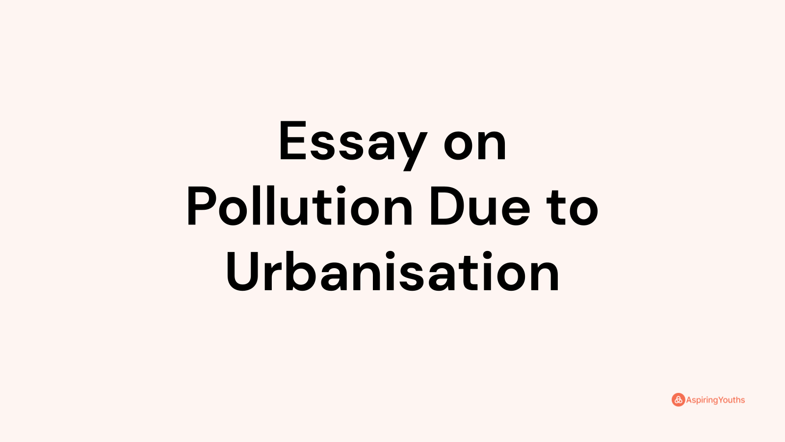 introduction about urbanisation essay