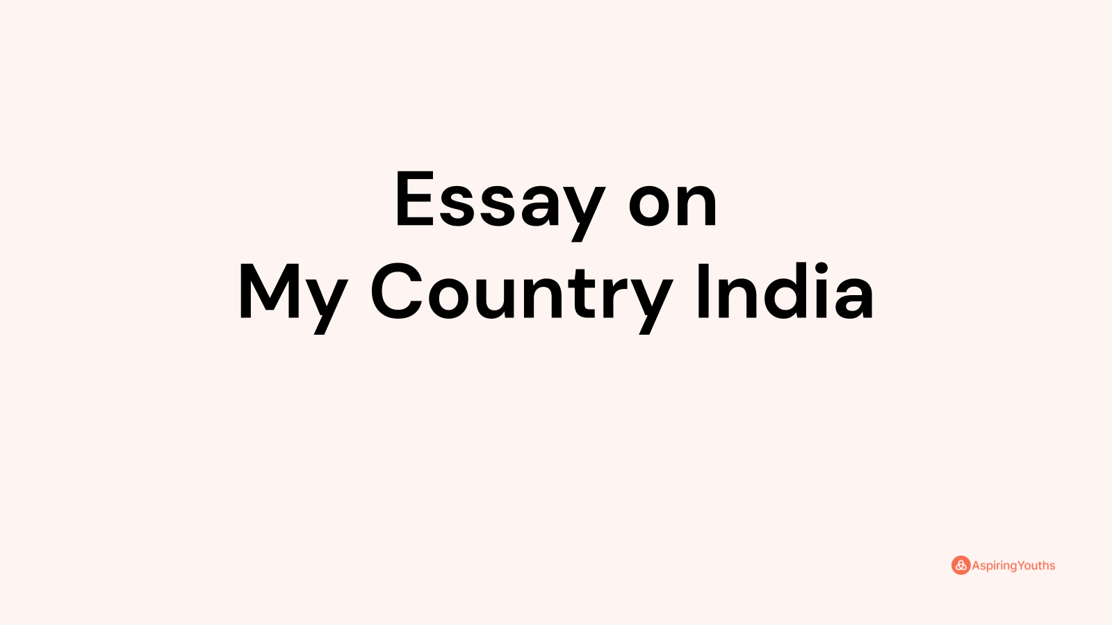 essay on my country india 150 words pdf