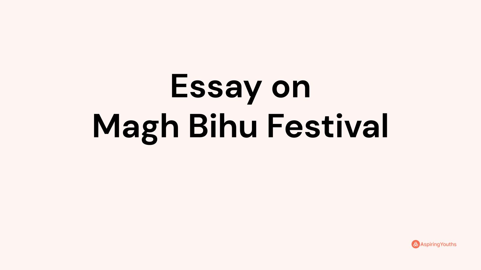 magh bihu essay in english 150 words